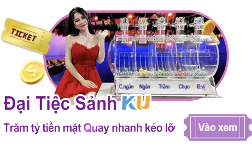 Bntc Đại tiệc sảnh Kubet