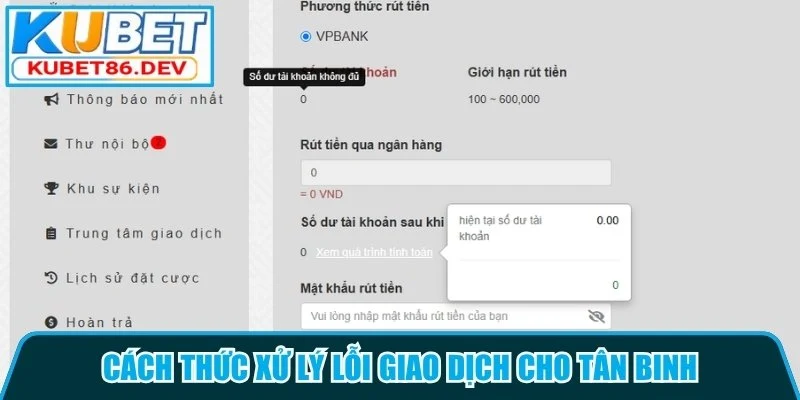 Cách thức xử lý lỗi giao dịch cho tân binh