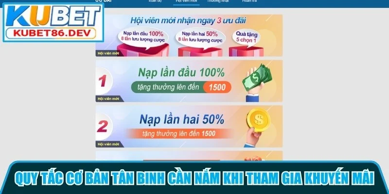Quy tắc cơ bản tân binh cần nắm khi tham gia khuyến mãi